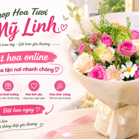 Shop Hoa Tươi Mỹ Linh – Nơi Gửi Gắm Những Thông Điệp Yêu Thương